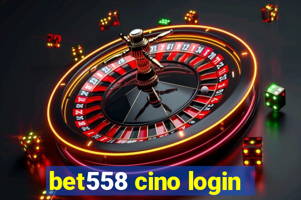 bet558 cino login